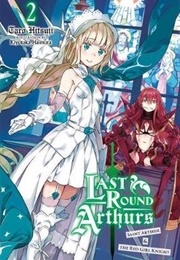 Last Round Arthurs Volume 2 (Taro Hitsuji)