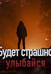 Smile If You're Scared (2019)