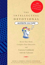 The Intellectual Devotional Modern Culture (David S. Kidder)