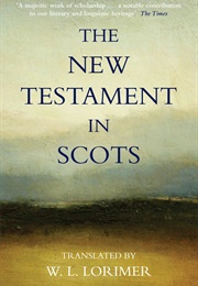 The New Testament in Scots (William Laughton Lorimer)