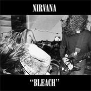Nirvana - Bleach (1989)
