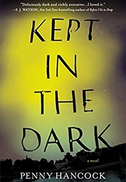 Kept in the Dark (Penny Hancock)