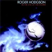 In the Eye of the Storm-Roger Hodgson