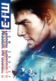 Mission: Impossible III (2006)