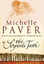 The Serpent&#39;s Tooth (Michelle Paver)