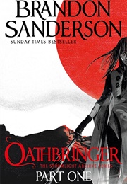 Oathbringer, Part One (Brandon Sanderson)