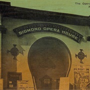 Sigmond Opera House