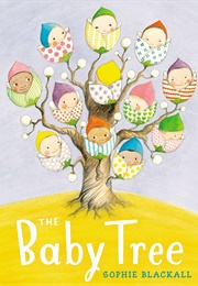 The Baby Tree (Sophie Blackall)