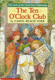 The Ten O'Clock Club (Carol Beach York)