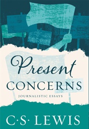 Present Concerns (C.S. Lewis)