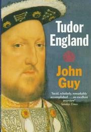 Tudor England (John Guy)