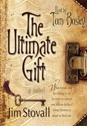The Ultimate Gift (Jim Stovall)
