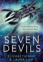 Seven Devils (Laura Lam and Elizabeth May)