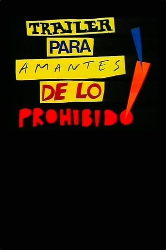 Tráiler Para Amantes De Lo Prohibido (1985)