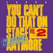 Frank Zappa - You Can&#39;t Do That on Stage Anymore, Vol. 2