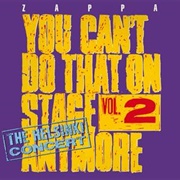 Frank Zappa - You Can't Do That on Stage Anymore, Vol. 2