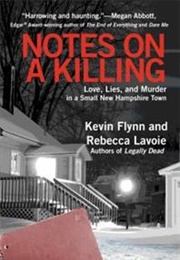 Notes on a Killing (Kevin P. Flynn)