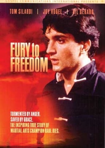 Fury to Freedom (2005)