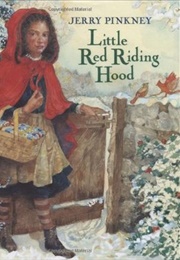 Little Red Riding Hood (Pinkney, Jerry)