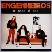 O Papa É Pop (Engenheiros Do Hawaii - 1990)