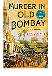 Murder in Old Bombay (Nev March)