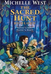The Sacred Hunt Duology (Michelle West)