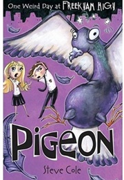 Pigeon (Steve Cole)