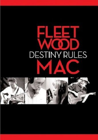 Fleetwood Mac: Destiny Rules (2004)