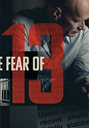 The Fear of 13 (2015)
