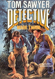 Tom Sawyer, Detective (Mark Twain)