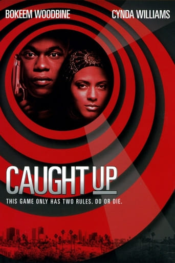 Caught Up (1998)