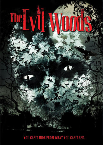 The Evil Woods (2007)