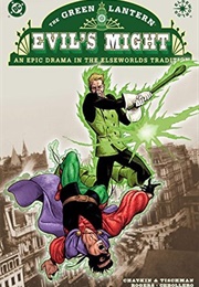 Green Lantern: Evil's Might (Howard Chaykin & David Tischman)