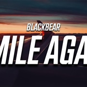 Smile Again Blackbear