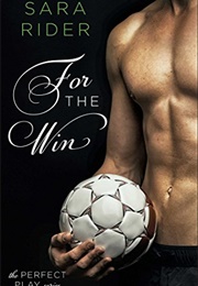 For the Win (Sara Rider)