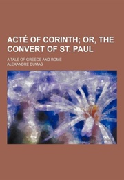 The Convert of St. Paul. a Tale of Greece and Rome (Alexander Dumas)