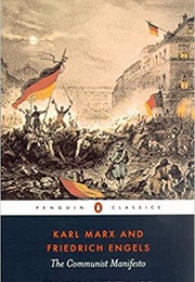 The Communist Manifesto (Marx &amp; Engels)