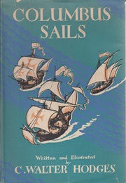 Columbus Sails (C. Walter Hodges)