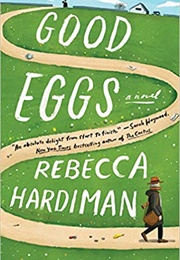 Good Eggs (Rebecca Hardiman)