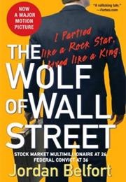 The Wolf of Wall Street (Jordan Belfort)