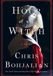 Hour of the Witch (Chris Bohjalian)