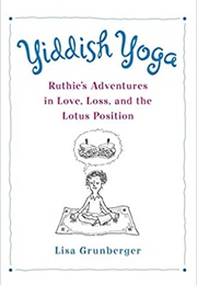 Yiddish Yoga (Lisa Grunberger)