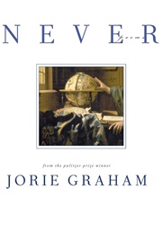 Never (Jorie Graham)