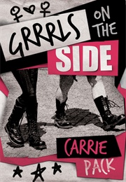 Grrrls on the Side (Carrie Pack)