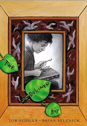 The Dulcimer Boy (Tor Seidler)