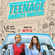 Teenage Bounty Hunters