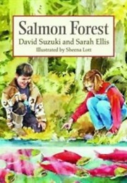 Salmon Forest (David Suzuki)