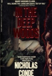 In the Deep Woods (Nicholas Condé)