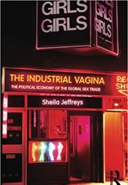 The Industrial Vagina (Sheila Jeffreys)