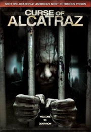 Curse of Alcatraz (2007)